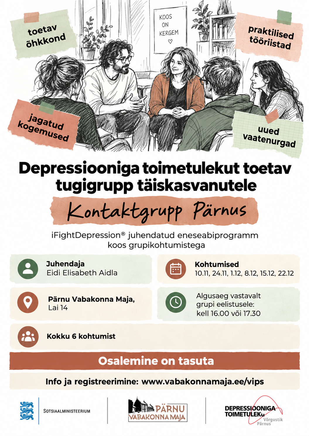 Depressiooniga toimetulekut toetav tugigrupp. Kontaktgrupp Pärnus